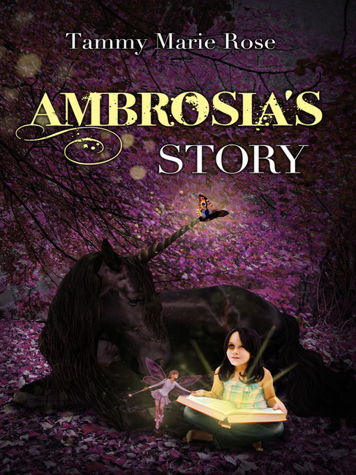 Title details for Ambrosia's Story by Tammy Marie Rose - Available